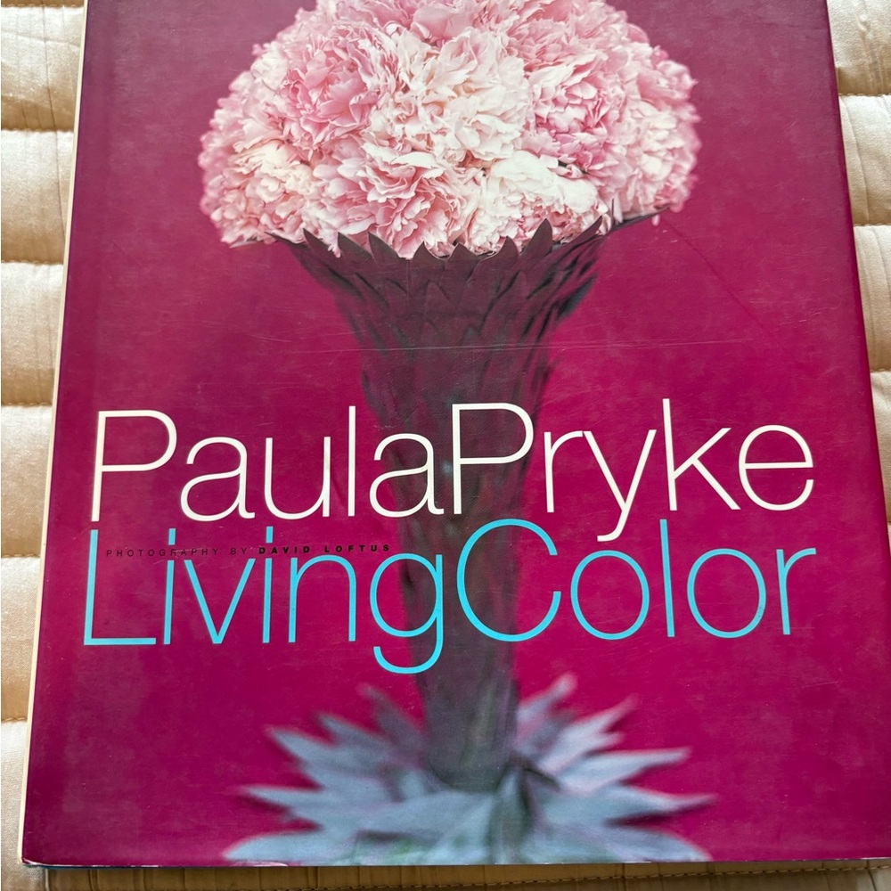 Paula Pryke Living Color Hardcover Book
